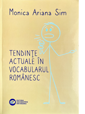Tendințe actuale în vocabularul românesc