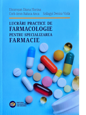 Ghid de lucrări practice farmacologice pentru specializarea farmacie